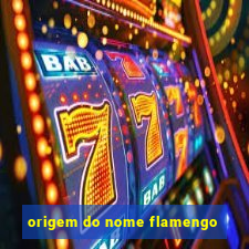 origem do nome flamengo